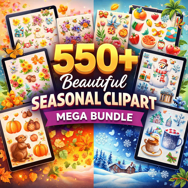 550+ Beautiful Seasonal Clipart Mega Bundle