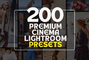 200 Premium Cinema Lightroom Presets – Professional Film-Style Photo Enhancements