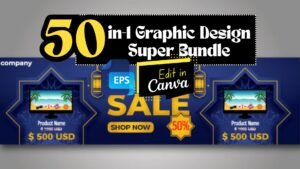 50-in-1 Graphic Design Super Bundle | Editable Templates for Social Media, Print & Branding