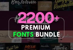 2200+ Premium New Stylish Font Bundle