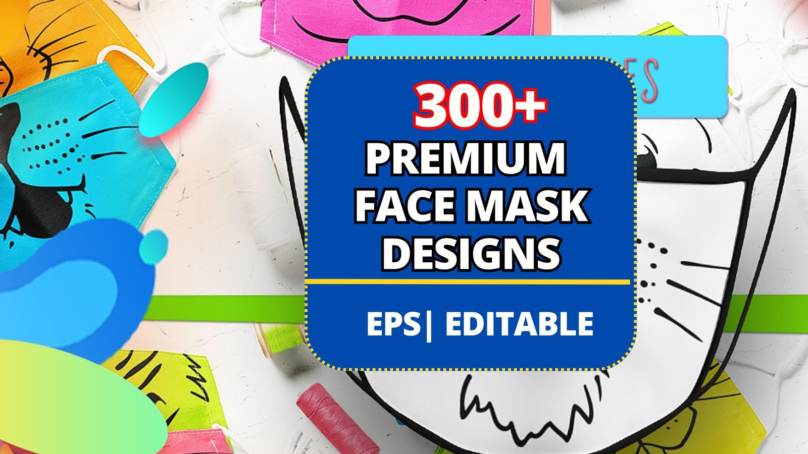 300+ Premium Face Mask Designs – Stylish, Comfortable & Customizable Patterns