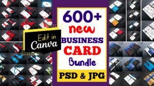 600+ PSD Business Card Canva Template Bundle | Full Color Business Cards | Ready To Print Glossy or Matte Finish | Custom Business Card